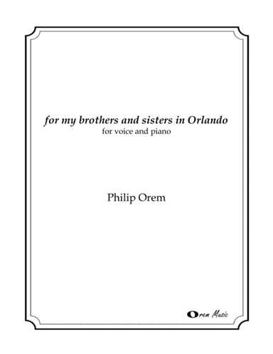 for my brothers and sisters in Orlando
