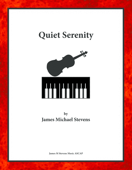Quiet Serenity - Violin & Piano