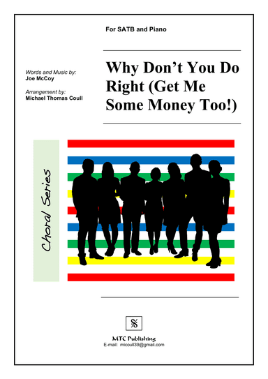 Why Don't You Do Right (get Me Some Money, Too!) (arr. Michael Thomas Coull)