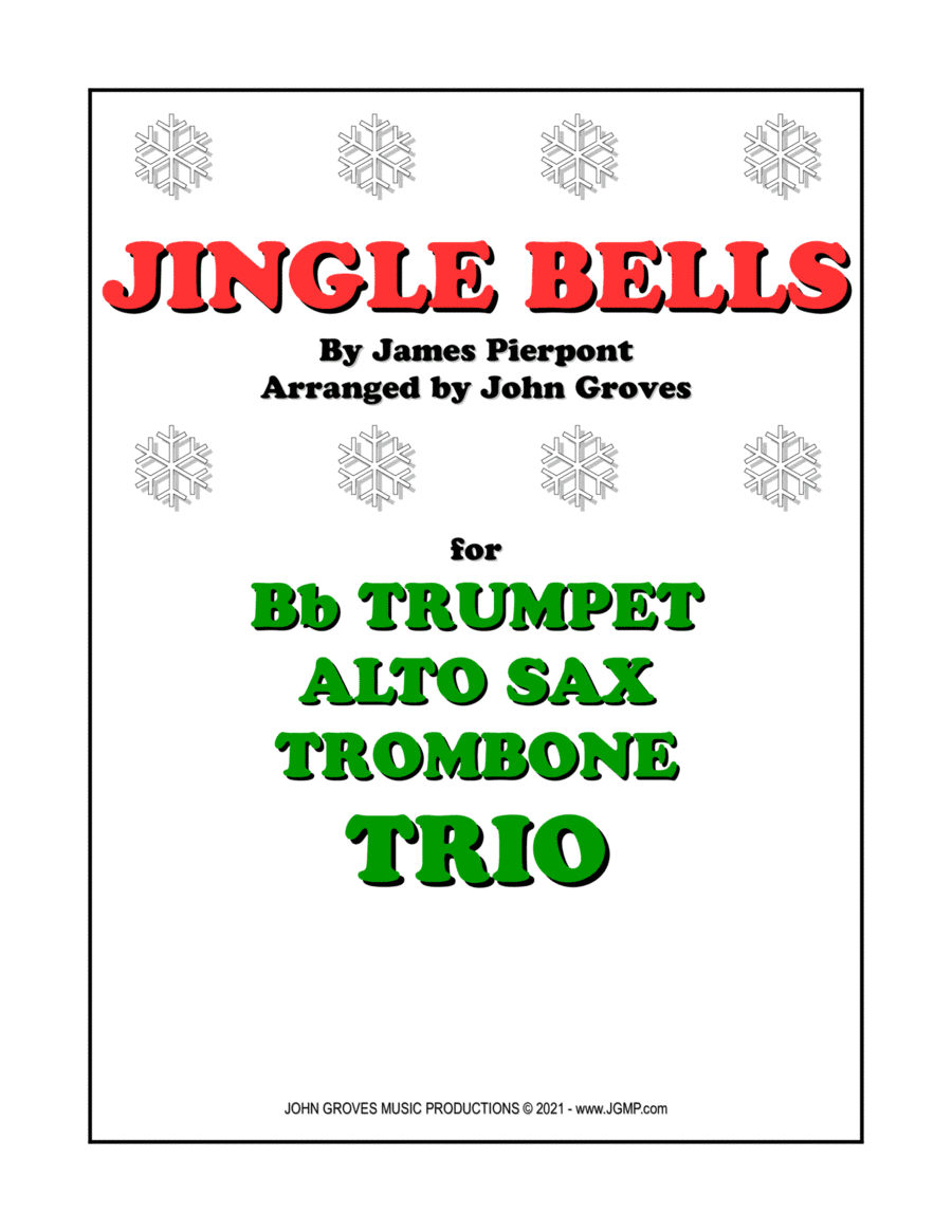 Jingle Bells - Trumpet, Alto Sax, Trombone (Trio) (arr. John Groves)
