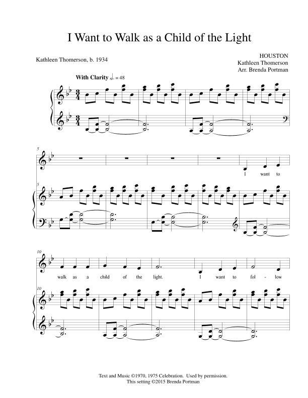 I Want to Walk as a Child of the Light (HOUSTON), Low Voice, arr. Brenda Portman