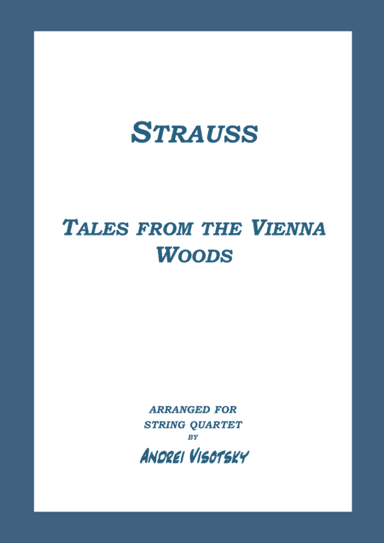 Tales from the Vienna Woods (arr. A. Visotsky)