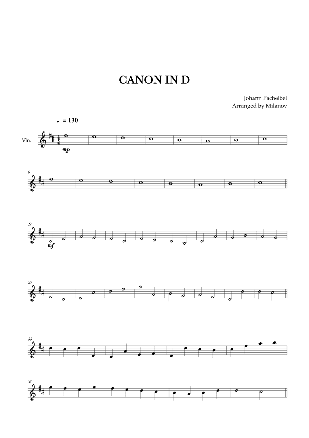 Canon in D | Pachelbel |  Violin (arr. Milanov)