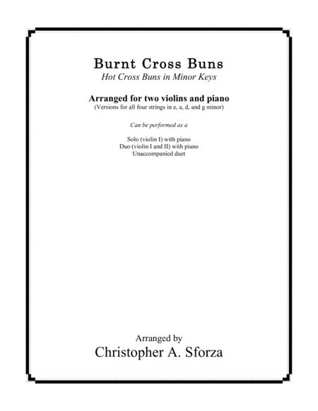Burnt Cross Buns, for two violins and piano (arr. Christopher A Sforza)