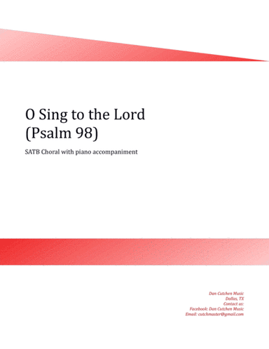 Choral - O Sing to the Lord (Psalm 98)