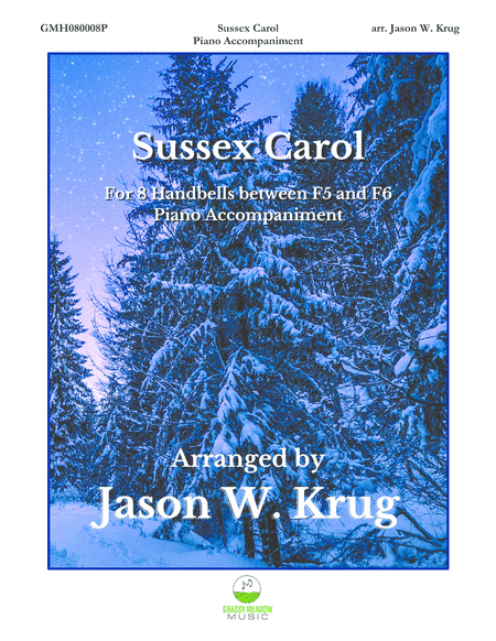 Sussex Carol (Piano Accompaniment to 8 bell version) (arr. Jason W. Krug)