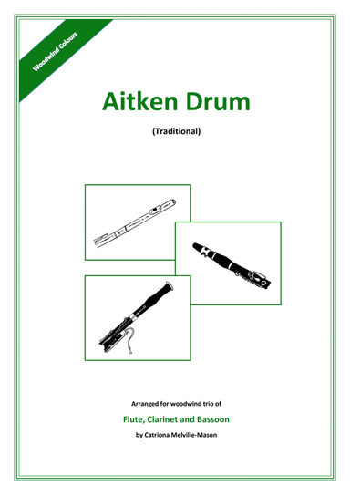 Aitken Drum (flute, clarinet and bassoon) (arr. Catriona Melville-Mason)