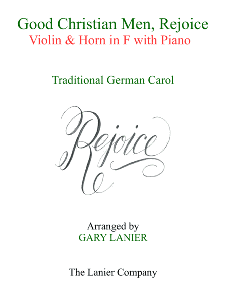 GOOD CHRISTIAN MEN, REJOICE (Violin, Horn in F with Piano & Score/Parts) (arr. Gary Lanier)