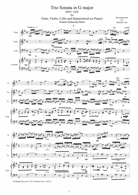 Bach - Trio Sonata in G major BWV 1038 for Flute, Violin, Cello and Harpsichord (or Piano) (arr. Santino Cara)