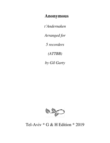 t'Andernaken (arrangement for 5 recorders) (arr. Gil Garty)