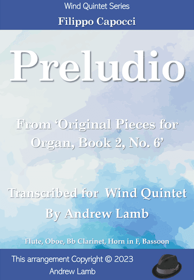 Filippo Capocci | Preludio | for Wind Quintet (arr. Andrew Lamb)