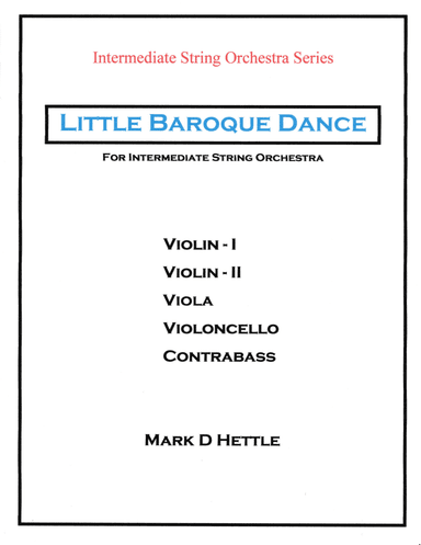 Little Baroque Dance for Intermediate String Orchestra