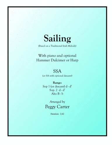 Sailing SSA with piano and optional Hammer Dulcmer or Harp (arr. Peggy Carter)