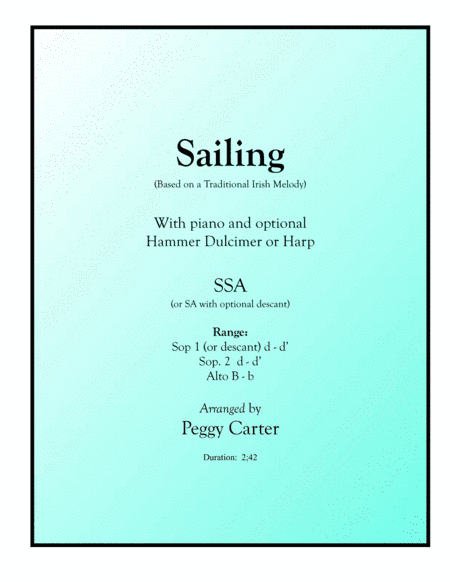Sailing SSA with piano and optional Hammer Dulcmer or Harp (arr. Peggy Carter)