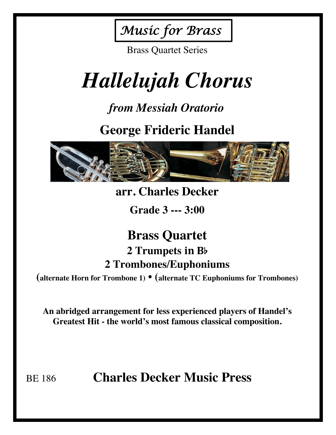 Hallelujah Chorus from Messiah for Brass Quartet (arr. Charles Decker)