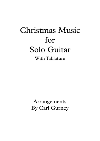 Christmas Music for Solo Guitar (arr. Carl Gurney)
