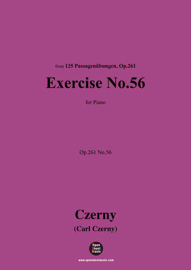 C. Czerny-Exercise No.56,Op.261 No.56 (arr. OSM Press)