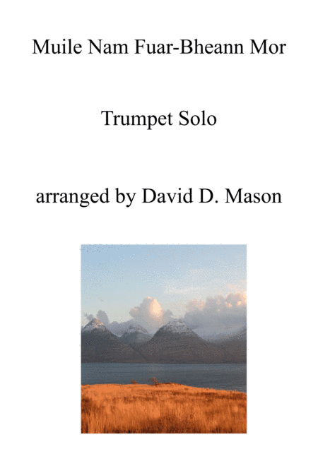 Muile Nam Fuar-Bheann Mor (Mull of the Cool High Bens) (arr. David D. Mason)