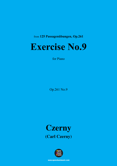 C. Czerny-Exercise No.9,Op.261 No.9 (arr. OSM Press)