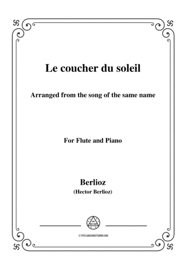 Berlioz-Le coucher du soleil,for Flute and Piano (arr. MSM)