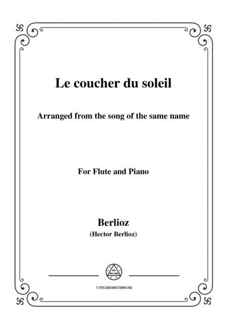 Berlioz-Le coucher du soleil,for Flute and Piano (arr. MSM)