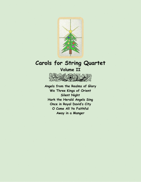 Carols for String Quartet, Volume II (arr. Lena Seeger)