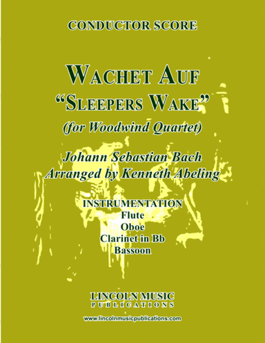 Wachet Auf - "Sleepers Wake" (for Woodwind Quartet) (arr. Kenneth Abeling)