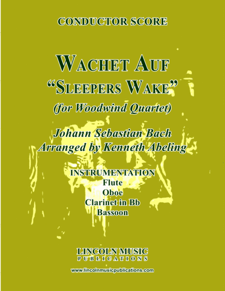 Wachet Auf - "Sleepers Wake" (for Woodwind Quartet) (arr. Kenneth Abeling)
