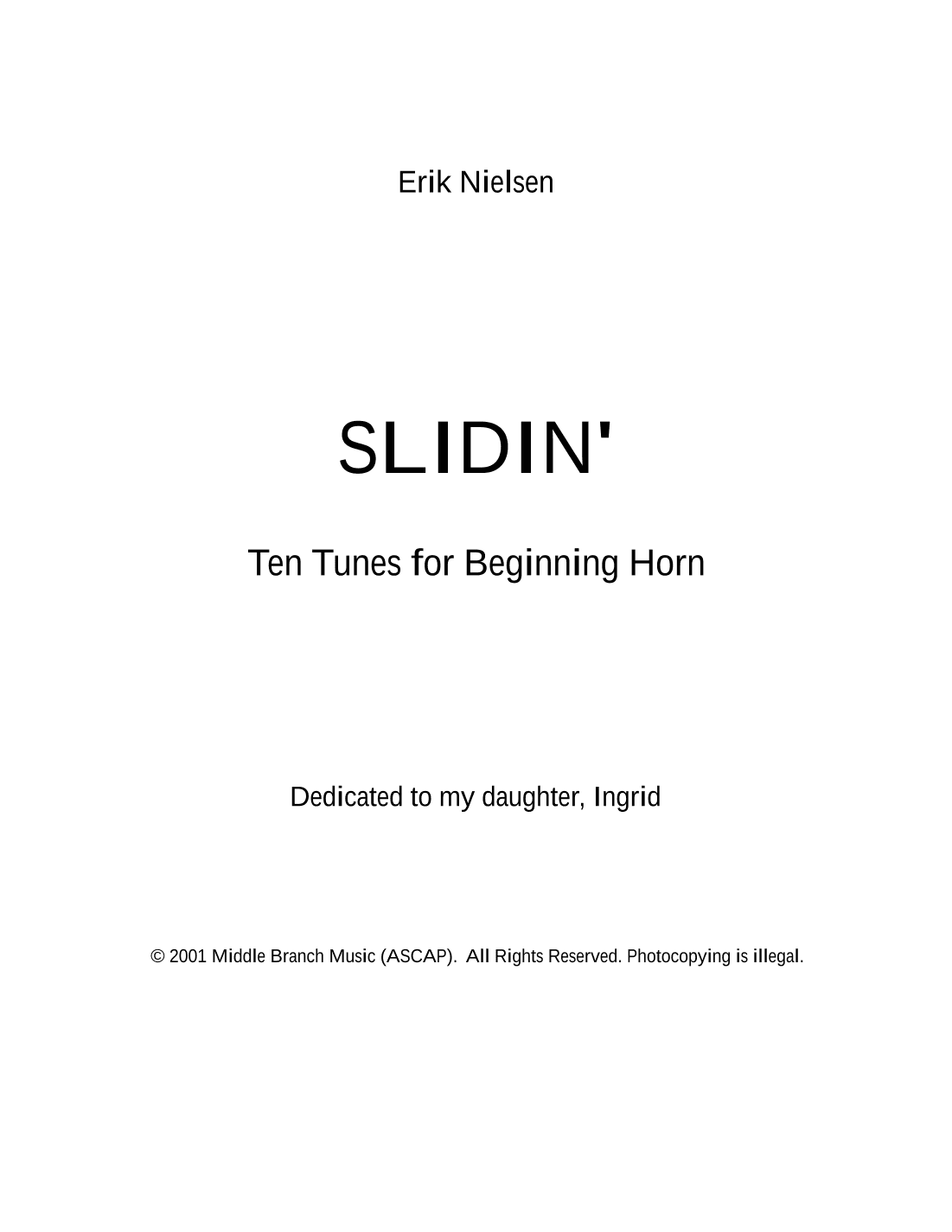 Slidin' for Horn