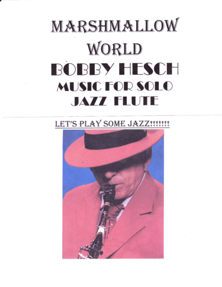 A Marshmallow World (arr. Bobby Hesch)