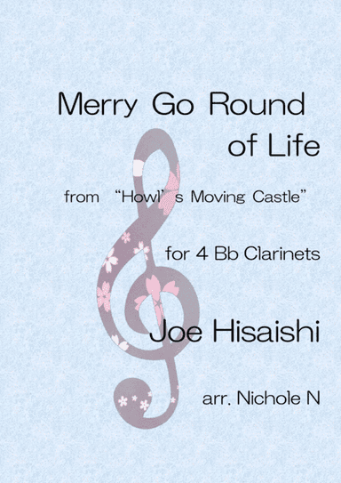 Merry-go-round Of Life (arr. Nichole N)