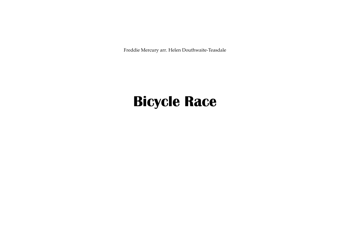 Bicycle Race (arr. Helen Douthwaite-Teasdale)