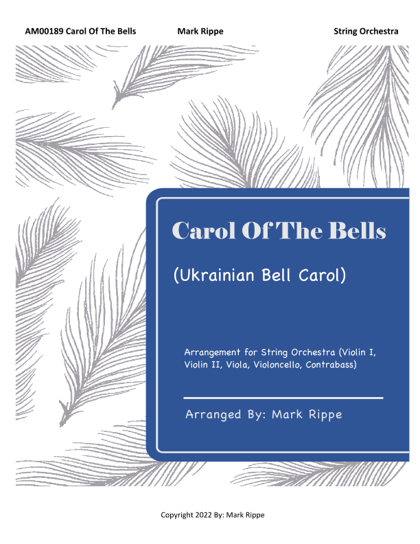Carol Of The Bells (Ukrainian Bell Carol) AM00189 (arr. Mark Rippe)