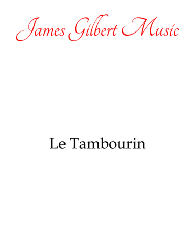 Le Tambourin (arr. James Gilbert Music)