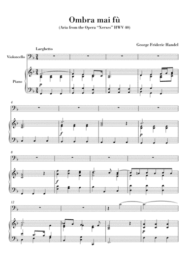 Ombra mai fu (for Violoncello and Piano) (arr. Ahiva Editions)