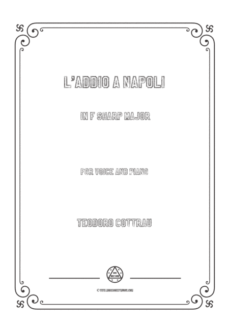 Cottrau-L'addio a Napoli in F sharp Major,for voice and piano (arr. MSM)