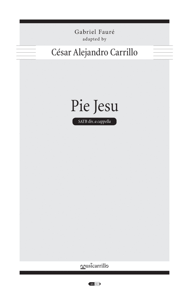 Pie Jesu [Faure] (arr. Cesar Alejandro Carrillo)