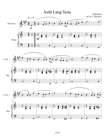 Auld Lang Syne (alto sax solo) with optional piano accompaniment (arr. B. C. Dockery)