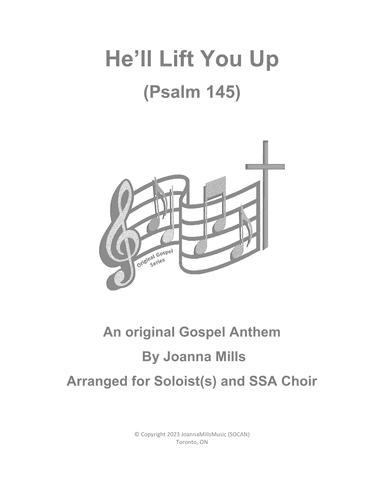 He'll Lift You Up (Psalm 145)