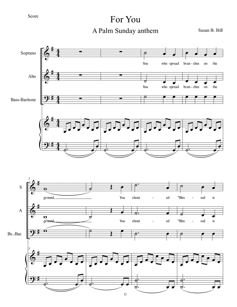 For You (Palm Sunday) -- Palm Sunday anthem, SAB version (SATB available)