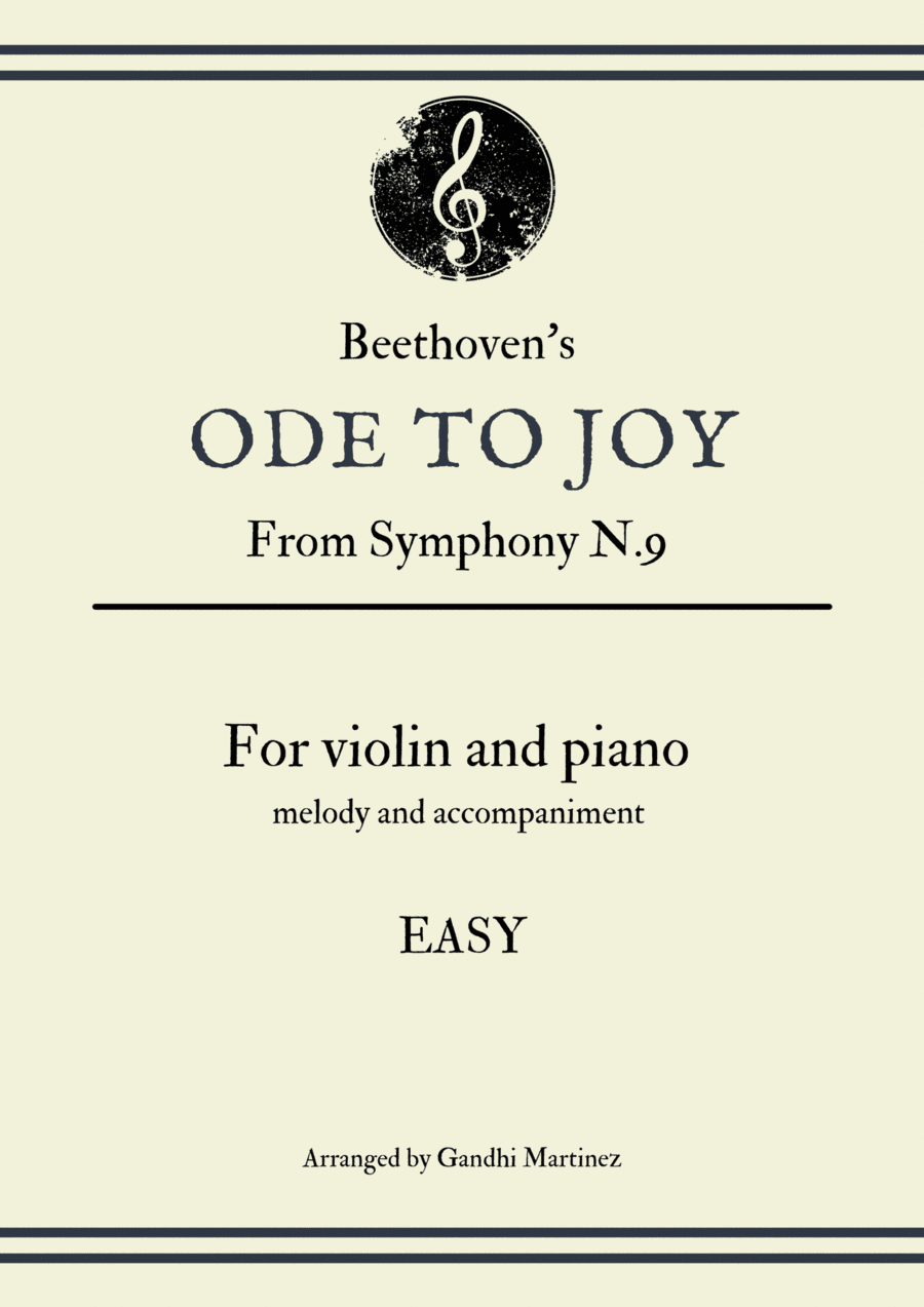 Ode to Joy - For Violin and Piano (Easy Arrangement) (arr. Gandhi Martinez)