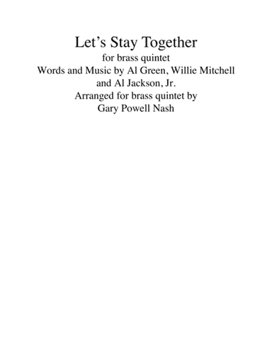 Let's Stay Together (arr. Gary Powell Nash)