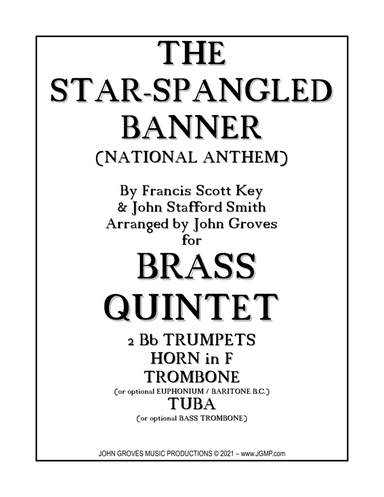 The Star-Spangled Banner (National Anthem) - Brass Quintet (arr. John Groves)
