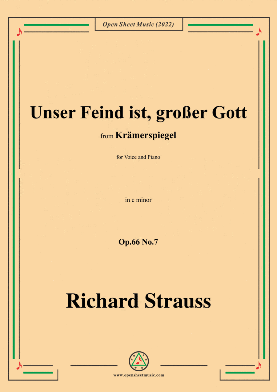 Richard Strauss-Unser Feind ist,großer Gott,in c minor,Op.66 No.7,for Voice and Piano (arr. Open Cloud)