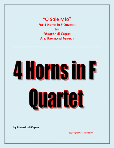 O Sole Mio - 4 Horns in F (arr. Raymond Fenech)