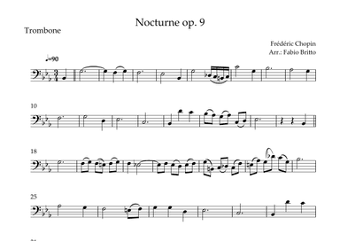 Nocturne Op.9 No. 2 (Frédéric Chopin) for Trombone Solo (arr. Fabio Britto)