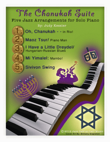 Five Jazzy Piano Arrangements of Popular Chanukah Songs (arr. Judy Kessler)