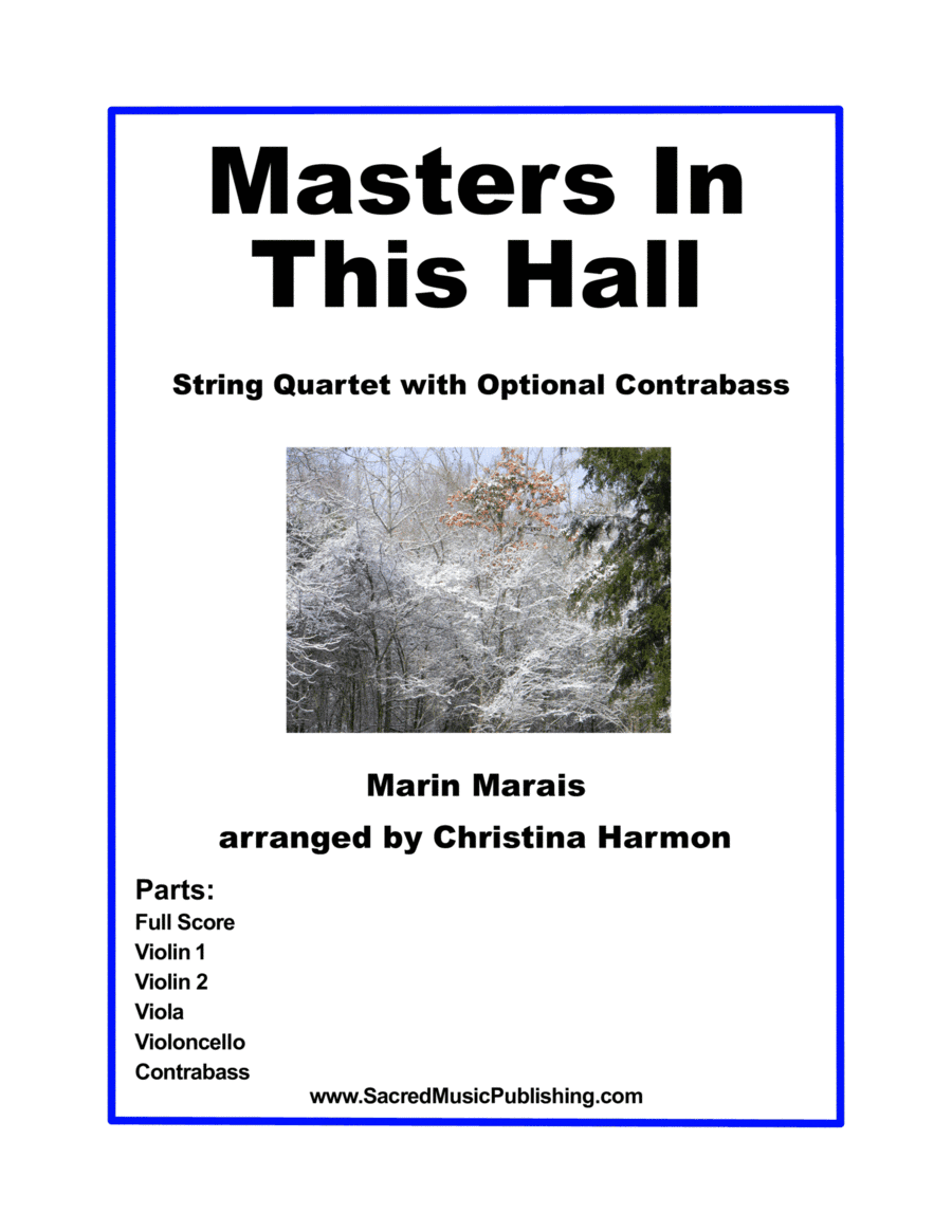 Masters In This Hall - String Quartet with optional Contrabass (arr. Christina Harmon)