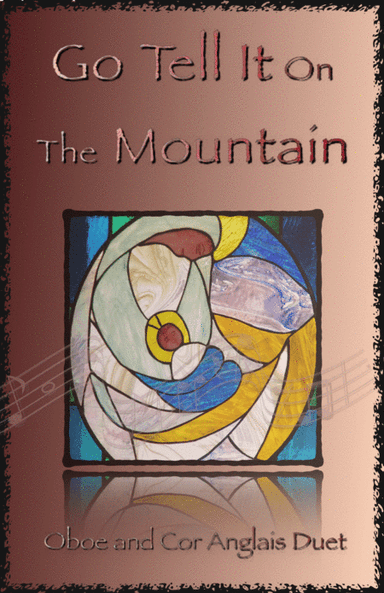 Go Tell It On The Mountain, Gospel Song for Oboe and Cor Anglais (or English Horn) Duet (arr. David McKeown)