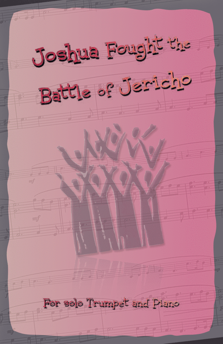 Joshua Fought the Battles of Jericho, Gospel Song for Trumpet and Piano (arr. David McKeown)